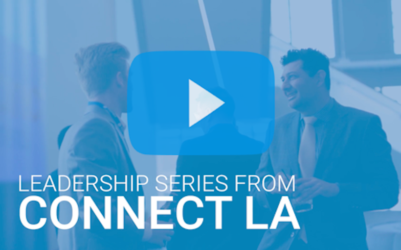 Leadership Series Connect LA: Buyers or Sellers?