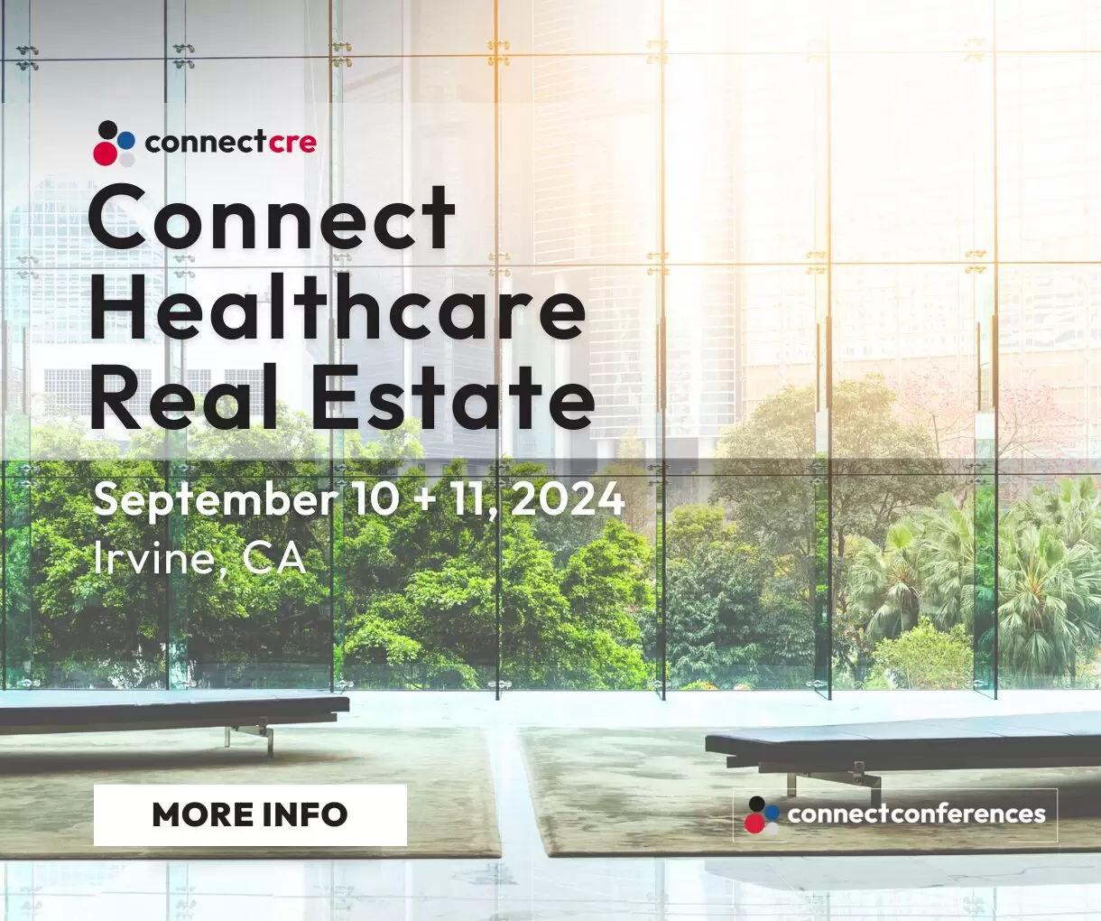 Connect Healthcare Real Estate 2024
