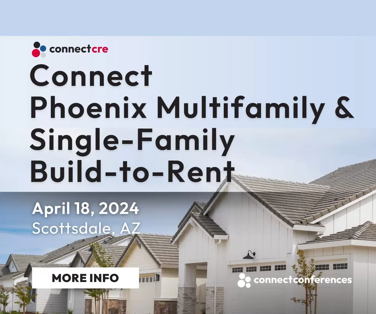 Connect Phoenix Multifamily & Single-Family Build-to-Rent