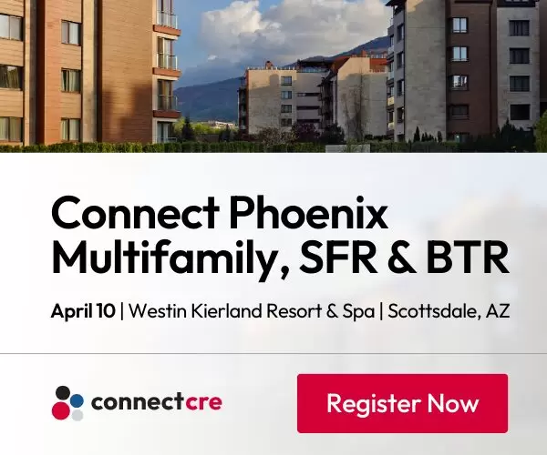 Connect Phoenix Multifamily, SFR & BTR